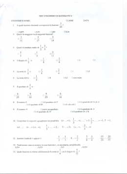 1. A quale numero decimale corrisponde la frazione - ?