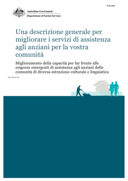 Una descrizione generale per migliorare i servizi di assistenza agli