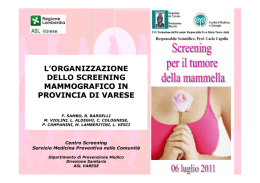 l`organizzazione dello screening mammografico in provincia di varese