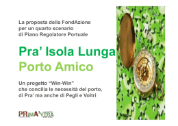 Pra` Isola Lunga Porto Amico