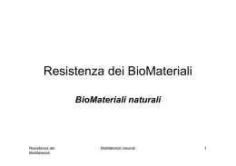 Resistenza dei BioMateriali