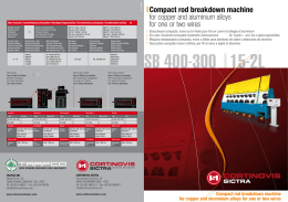 | Compact rod breakdown machine for copper and
