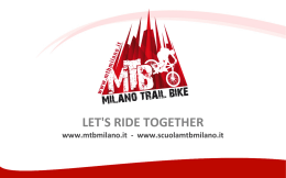 LET`S RIDE TOGETHER - MTB Milano Trail Bike