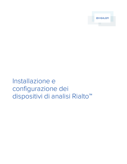 Installazione e configurazione dei dispositivi di analisi Rialto