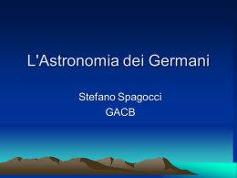 Incontro con l`Archeoastronomia: L`Astronomia dei Germani