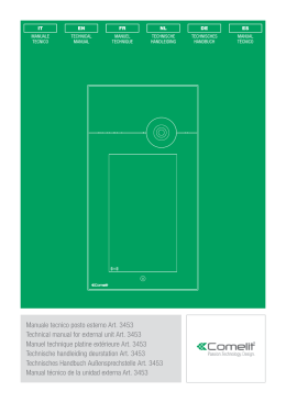 Manuale tecnico posto esterno Art. 3453 Technical manual for