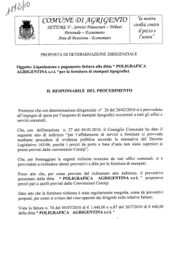 &ldquo;Poligrafica Agrigentina s.r.l.&rdquo; per la fornitura di stampati tipografici.