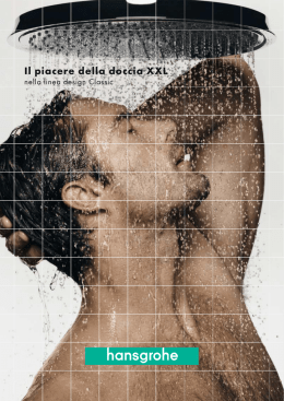 Il piacere della doccia XXL