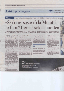 «Se corre, sosterrò la Moratti