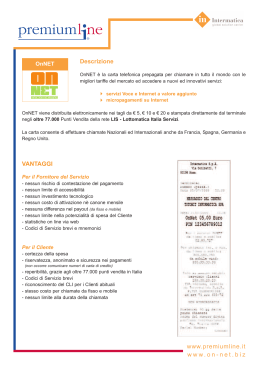 Descrizione VANTAGGI www.premiumline.it www.on