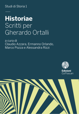 Historiae Scritti per Gherardo Ortalli