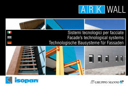 Sistemi tecnologici per facciate Facade`s technological
