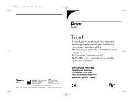 Triad&reg; - DeguDent