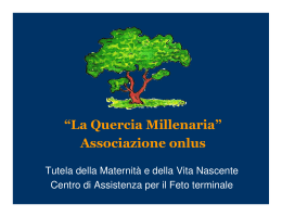 “La Quercia Millenaria” Associazione onlus