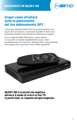Scopri come sfruttare tutte le potenzialit&agrave; del tuo abbonamento SKY.