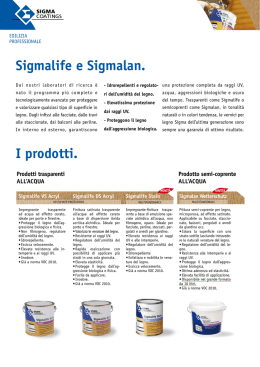 Sigmalife e Sigmalan. I prodotti.