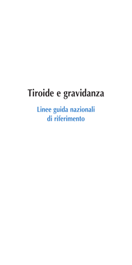 Linee guida “Tiroide e Gravidanza”