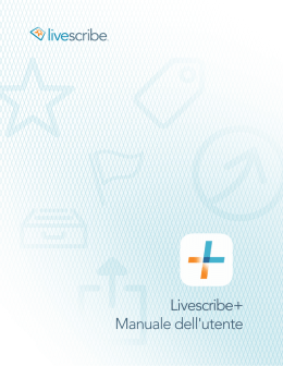 Livescribe+ Manuale dell`utente