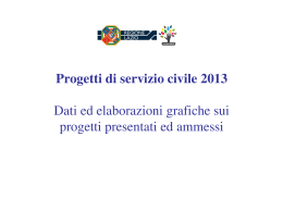 Progetti di servizio civile 2013 Dati ed elaborazioni grafiche sui