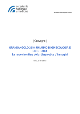 Grandangolo 2010: un anno di Ginecologia e