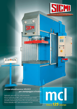 MCL fast hydraulic press with C-frame 120 mm/sec