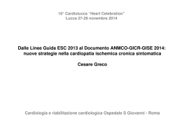 Dalle Linee Guida ESC 2013 al Documento ANMCO-GICR