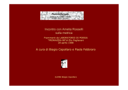 Incontro con Amelia Rosselli sulla metrica