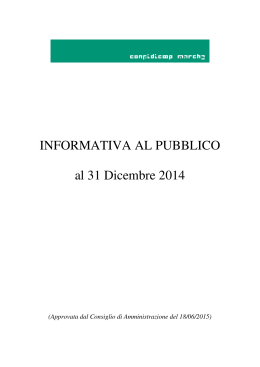 INFORMATIVA AL PUBBLICO al 31 Dicembre 2014