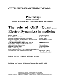 The role of QED (Quantum Electro Dynamics) in medicine