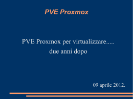 Slide nona serata - Proxmox e la virtualizzazione