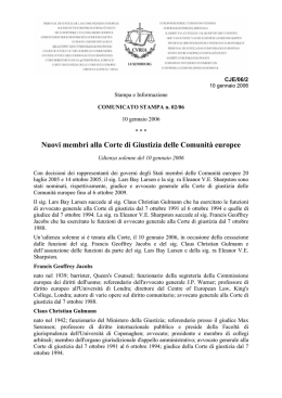 Nuovi membri alla Corte di Giustizia delle Comunit&agrave; europee