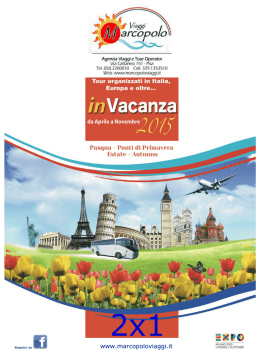 Offertissima: 2x1 - Marcopolo Viaggi