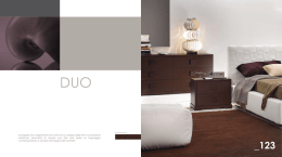Il progetto Duo rappresenta la ricerca di un design dalle forti