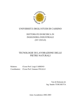 Tecnologie di lavorazione delle pietre naturali