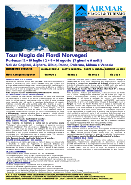 Tour Magia Fiordi Norvegesi da Cagliari, Palermo, Roma, Milano