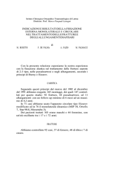 INDICAZIONI E RISULTATI DELLA FISSAZIONE ESTERNA
