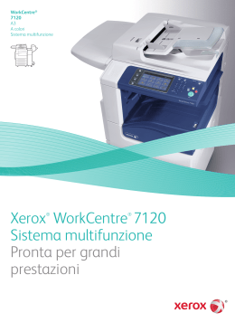 Xerox® WorkCentre® 7120 Sistema multifunzione Pronta per grandi