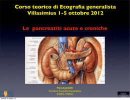 Le pancreatiti acute e croniche Corso teorico di Ecografia