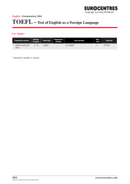 TOEFL - Test of English as a Foreign Language