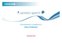Cantieri aperti: gli investimenti e i progetti per l`Emilia