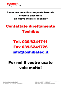 Contattate direttamente Toshiba: Tel. 039/6241711 Fax 039