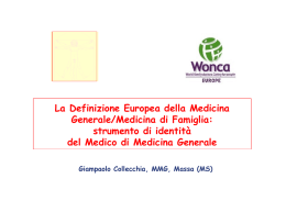 La Definizione Europea della Medicina Generale/Medicina di Fam