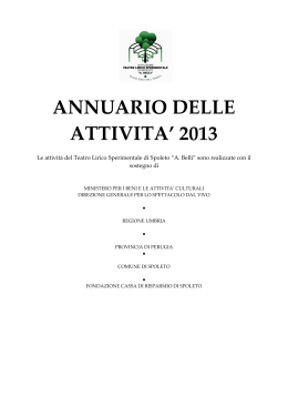 Annuario delle attività 2013 - Teatro Lirico Sperimentale A. Belli