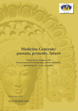 Medicina Generale: passato, presente, futuro