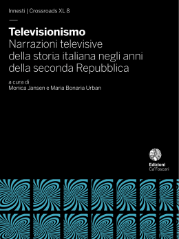 — televisionismo Narrazioni televisive della storia italiana negli anni