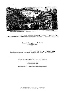 LA STORIA DEI LUOGHI COME ALTERNATIVA AL DEGRADO