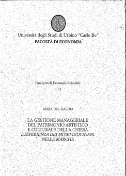 la gestione manageriale del patrimonio artistico e culturale della