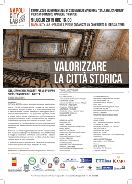 Valorizzare la Citt&agrave; Storica Valorizzare la Citt&agrave; Storica