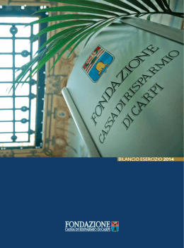 Scarica il Bilancio 2014 - Fondazione Cassa di Risparmio di Carpi