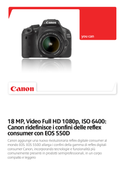 18 MP, Video Full HD 1080p, ISO 6400: Canon ridefinisce i confini
